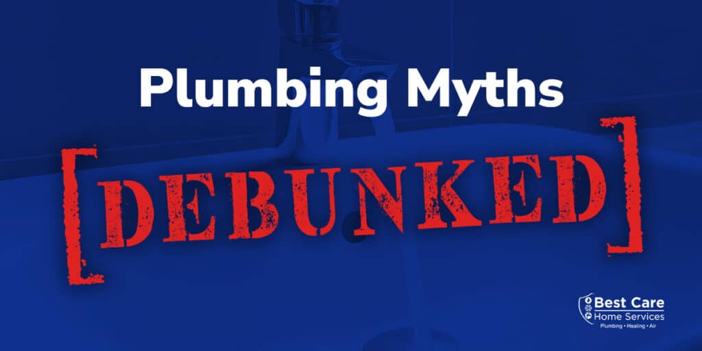 Featured image for “Top 10 Plumbing Myths Debunked”